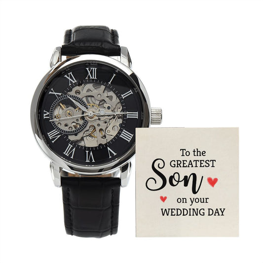 To The Greatest Son On Your Wedding Day | Men's Openwork Watch