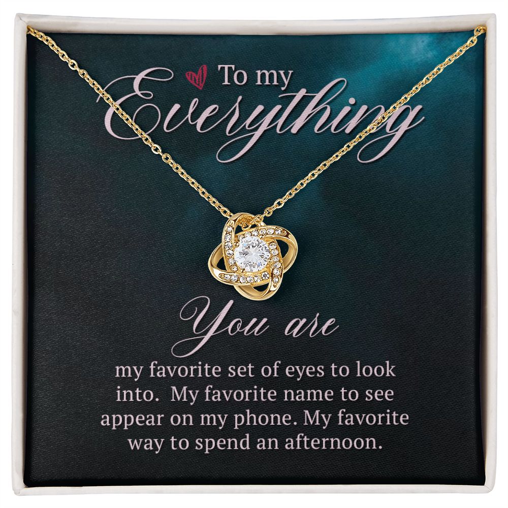 To My Everything | Love Knot Necklace