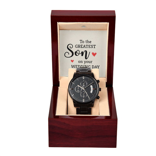 To The Greatest Son On Your Wedding Day | Black Chronograph Watch