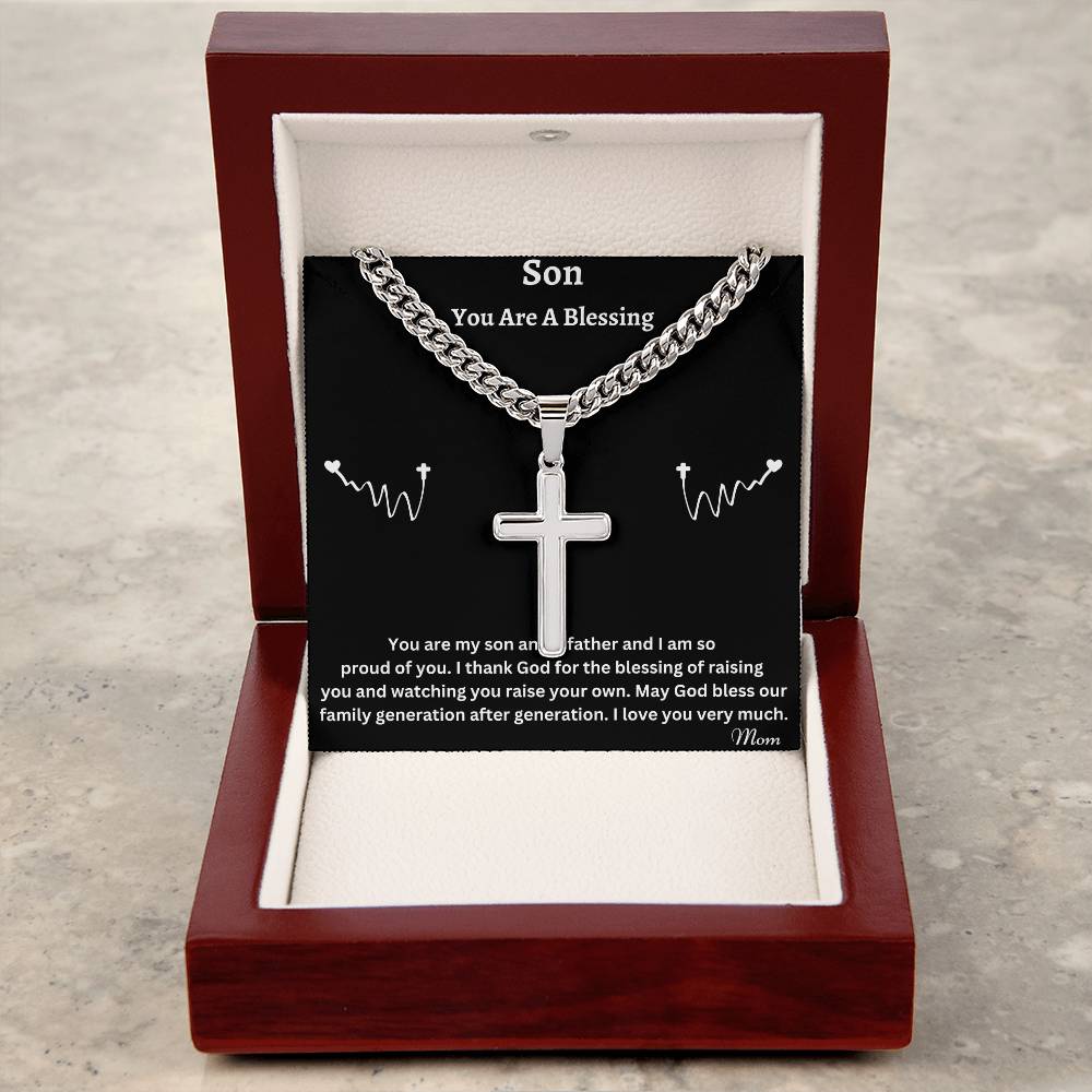 Son You Are A Blessing_Artisan Cross Necklace on Cuban Chain w/ MC