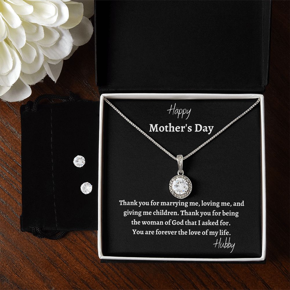 Happy Mother's Day_Thank you for marrying me | Eternal Hope Necklace and CZ Earrings