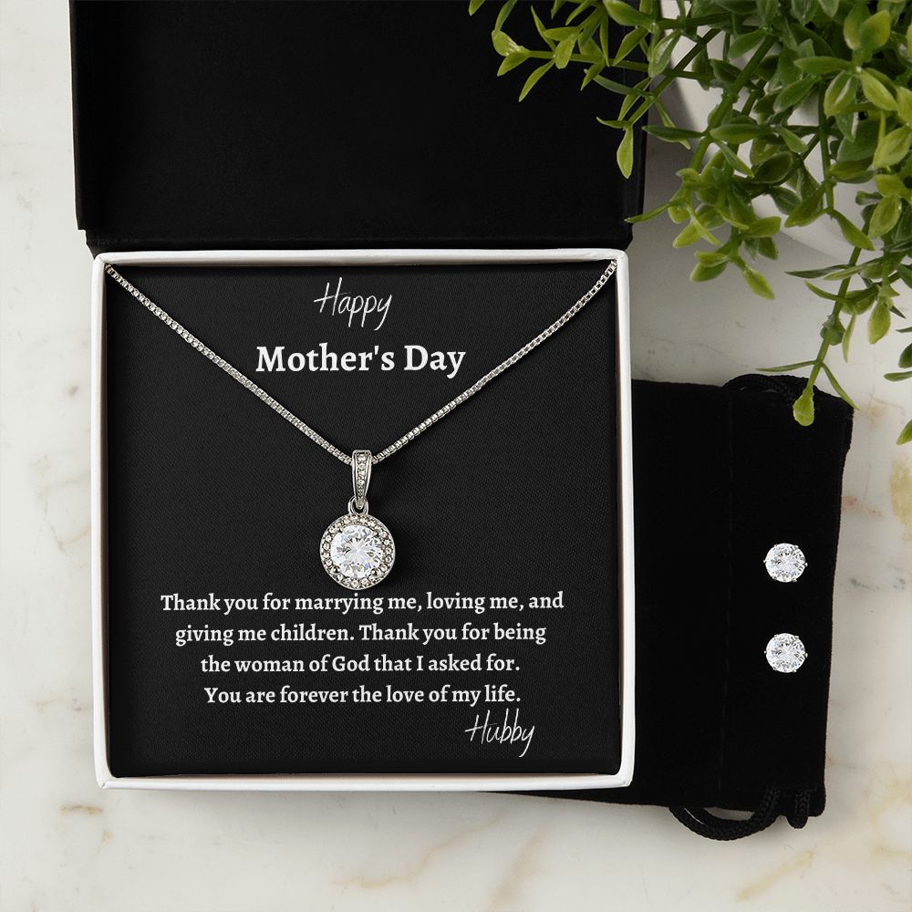 Happy Mother's Day_Thank you for marrying me | Eternal Hope Necklace and CZ Earrings