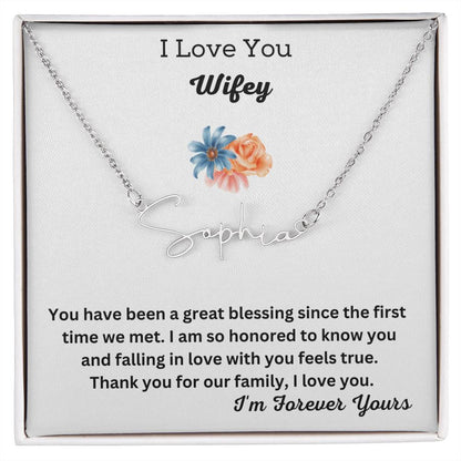 I Love You Wifey | Signature Name necklace