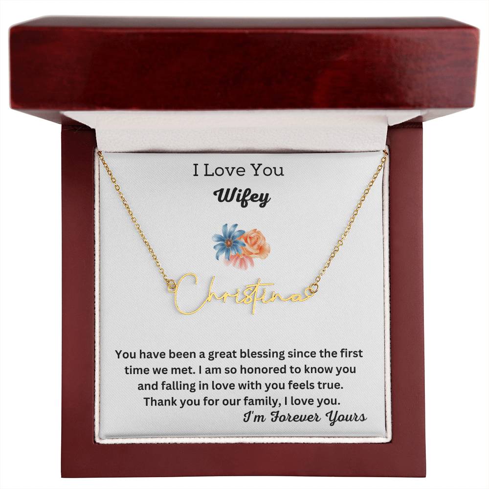 I Love You Wifey | Signature Name necklace