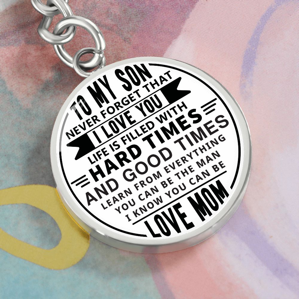 To My Son_Never Forget | Graphic Circle Keychain