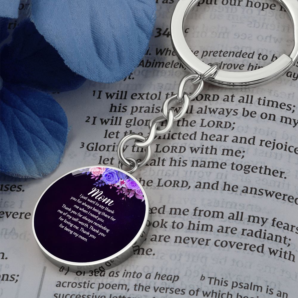 Mom_I Just Want To Say Thank You | Graphic Circle Keychain