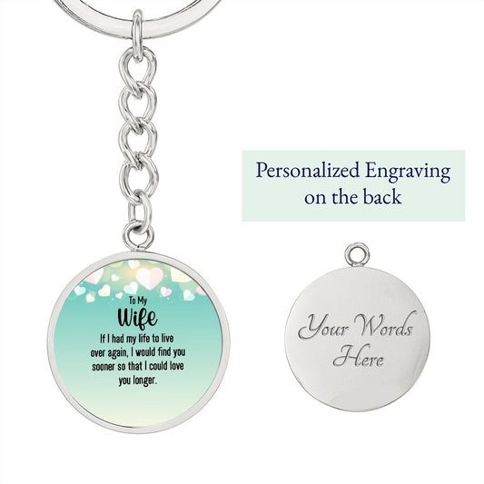 To My Wife | Graphic Circle Keychain