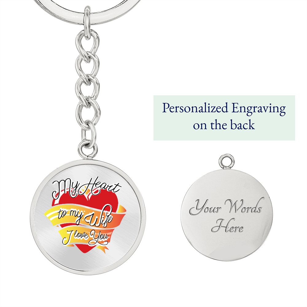 My Heart To My Wife | Graphic Circle Keychain