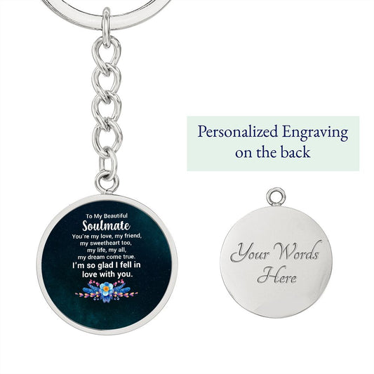 To My Beautiful Soulmate | Graphic Circle Keychain