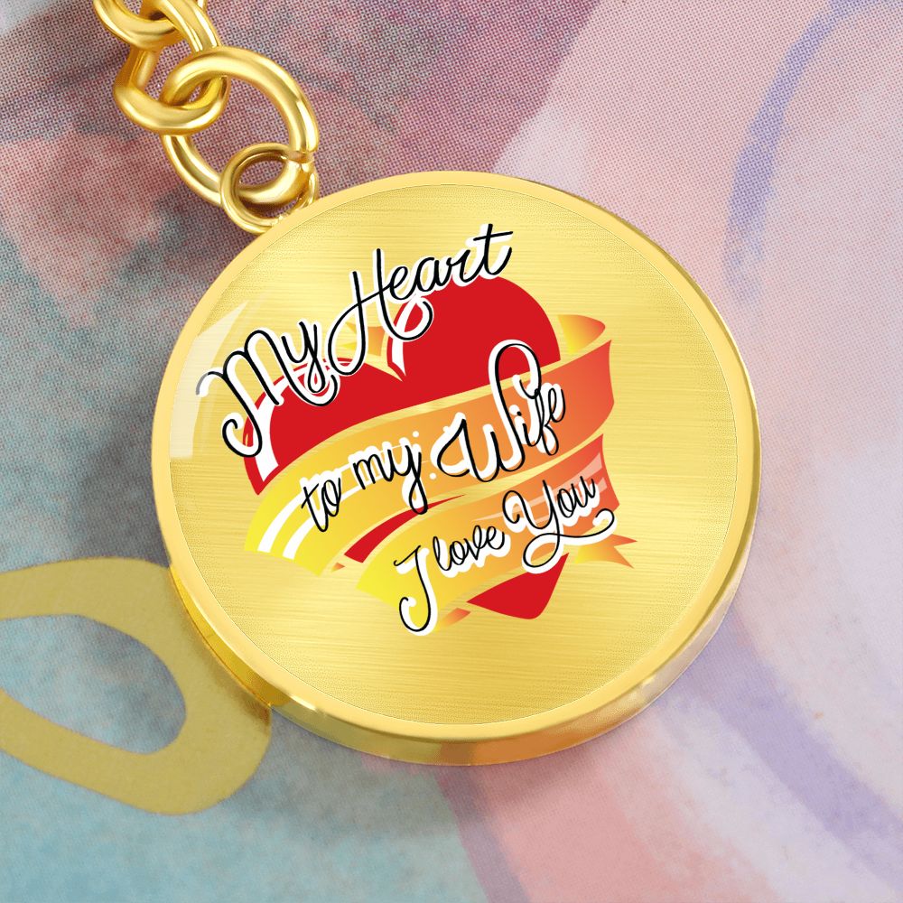 My Heart To My Wife | Graphic Circle Keychain