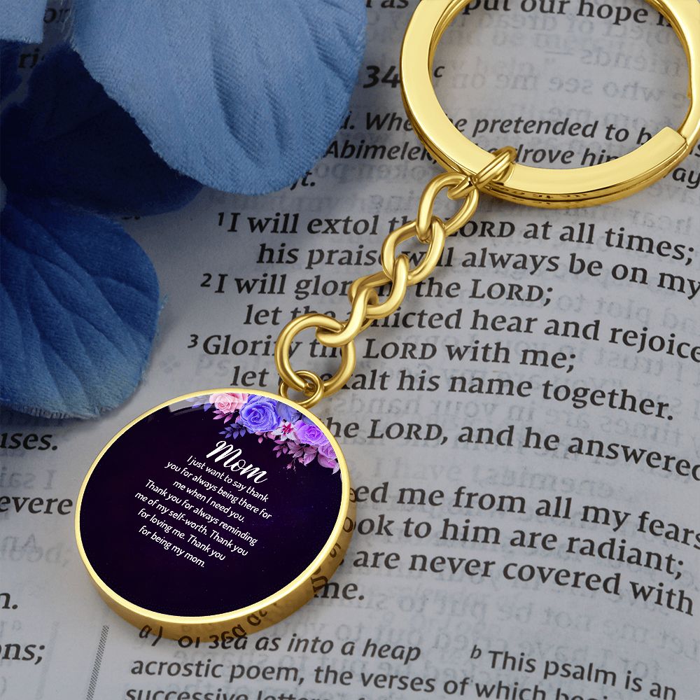 Mom_I Just Want To Say Thank You | Graphic Circle Keychain