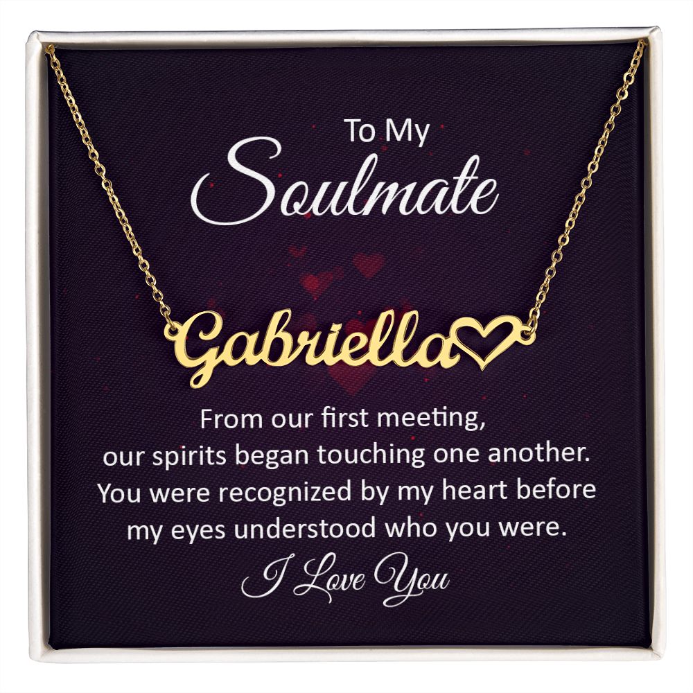 To My Soulmate | Heart Name Necklace