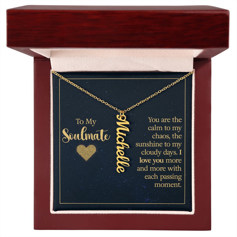 To My Soulmate | Personalized Vertical Name